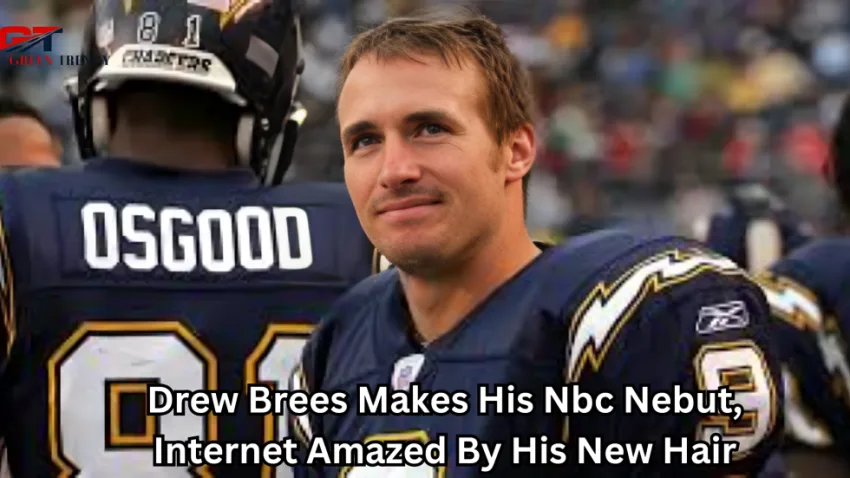 Drew Brees Makes his NBC Debut, Internet Amazed by his new Hair